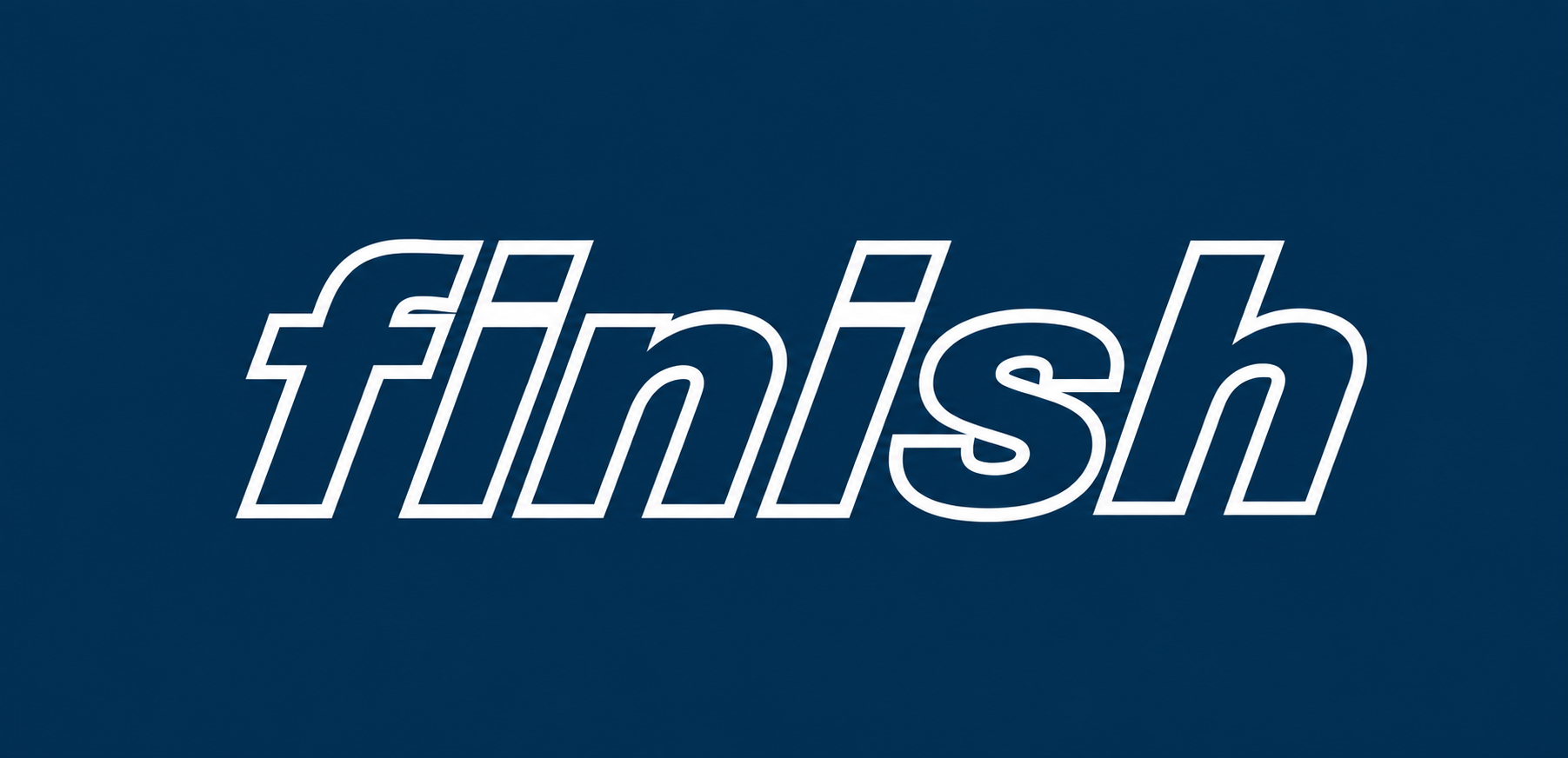 Finish